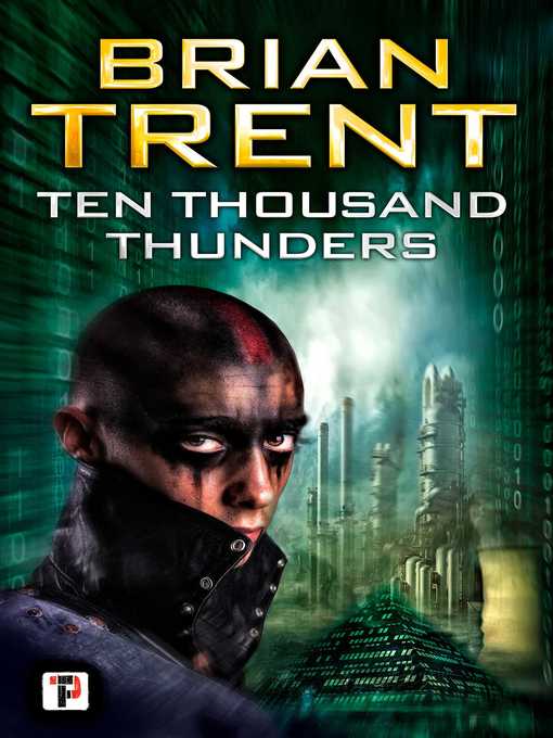 Upplýsingar um Ten Thousand Thunders eftir Brian Trent - Biðlisti